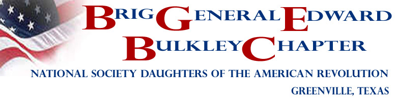 Edward Bulkeley Brig. Genl. Edward Bulkley Chapter NSDAR